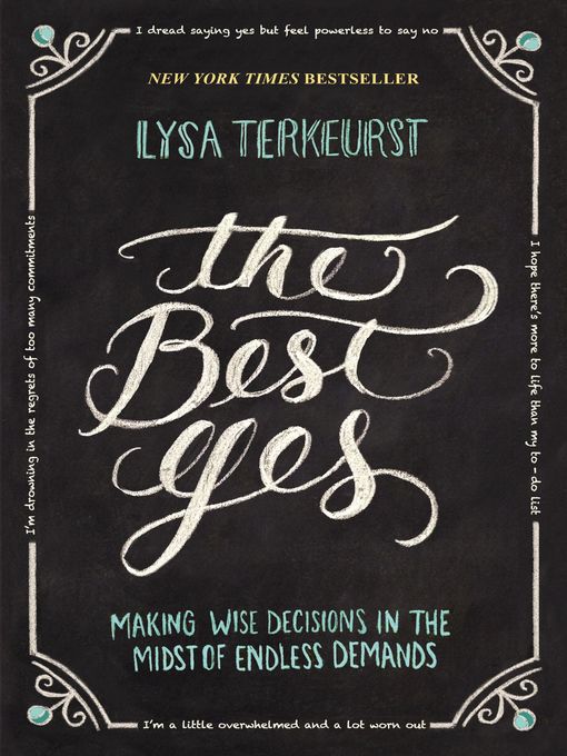 Title details for The Best Yes by Lysa TerKeurst - Available